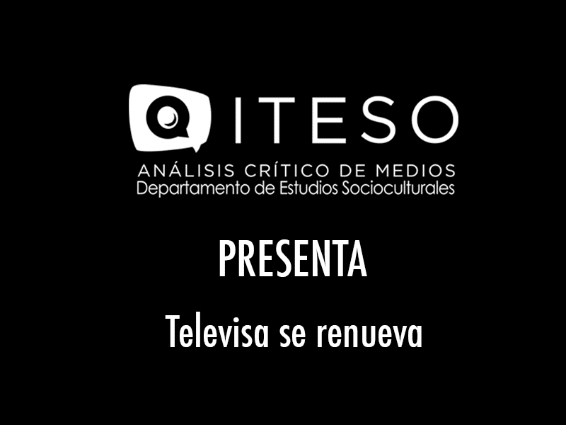 Televisa se renueva